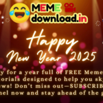 Get ready for a year 2025 full of FREE Memes, Tools, and Tutorials